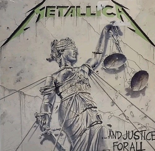 Metallica and justice for - -, ...and