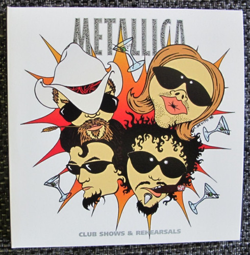 Metallica club shows - -, &