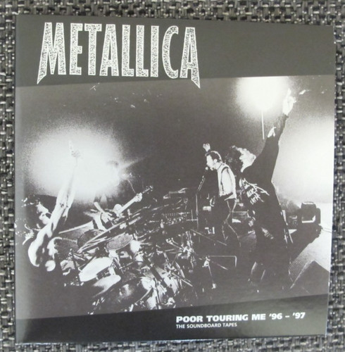 Metallica poor touring - -, me