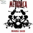 Mama said von metallica - said,
