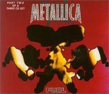 Fuel von metallica - fuel, |